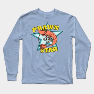 Prawn Star Long Sleeve T-Shirt